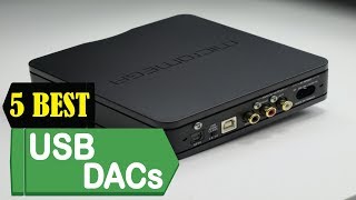 5 Best USB DACs 2023  Best USB DACs Reviews  Top 5 USB DACs [upl. by Neyugn]