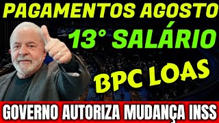 ✔️ EXCELENTE 13° SALÁRIO BPC LOAS  PAGAMENTOS LIBERADOS AGOSTO [upl. by Stoddart998]