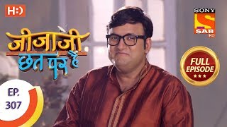 Jijaji Chhat Per Hai  Ep 307  Full Episode  8th March 2019 [upl. by Fulbert]