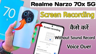 Realme Narzo 70x Screen Recording  How To Record Screen With Voice Over in Realme Narzo 70x 5G [upl. by Dettmer]