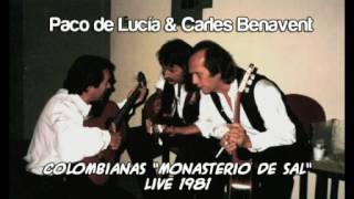 Paco de Lucía amp Carles Benavent Live 1981  Monasterio de Sal [upl. by Norreg604]