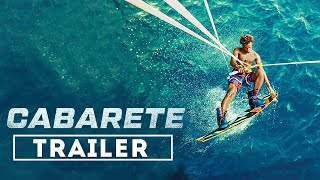 Cabarete Movie  Official Trailer  Película Cabarete  Trailer Oficial [upl. by Ylrrad792]