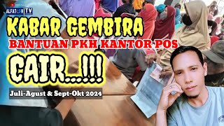 PKH PENERIMA DI KANTOR POS  SEGERA CAIR  MELALUI BRI  TRIWULAN 3 2024 [upl. by Akers]