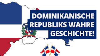 GESCHICHTE der DOMINIKANISCHEN REPUBLIK in 15 Minuten [upl. by Luas]