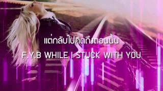 FYB REMIX  ILLSLICK Feat NUKIE P เนื้อเพลง [upl. by Nosmoht]