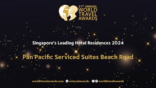 Pan Pacific Serviced Suites Beach Road  Singapores Leading Hotel Residences 2024 [upl. by Aneeuqahs]