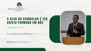 O Alvo do Evangelho é ter Cristo Formado em Nós  Exposição em Gálatas 41220 [upl. by Shulins]