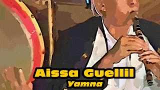 Gasba Chaoui  Aissa Guellil  Yamna [upl. by Nylram]