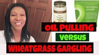 Oil Pulling Versus Wheatgrass Gargling Update amazon health fitness teeth dentistry nutrition [upl. by Esylla]