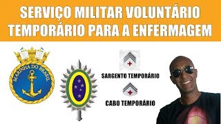 SERVIÇO MILITAR VOLUNTÁRIO TEMPORÁRIO PARA AUXILIARES E TÉCNICOS EM ENFERMAGEM [upl. by Ahsrav]