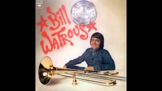 Bill Watrous  Sho [upl. by Fraase]