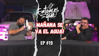 Preguntas estúpidas  ENTONCES QUE PODCAST  EPISODIO 19 [upl. by Solley43]