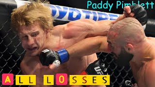 Paddy Pimblett ALL LOSSES in MMA  The Baddy Pimple [upl. by Ynffit50]