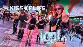 KPOP IN PUBLIC NYC KISS OF LIFE 키스 오브 라이프  IGLOO Dance Cover by Not Shy Dance Crew [upl. by Ahsikyw]