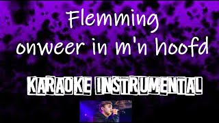 Flemming  Onweer in mijn hoofd  instrumental met tekst [upl. by Ybloc]