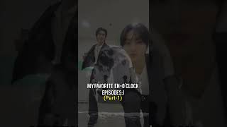 my favorite enoclock episodes😍 that you should watch kpop enhypen enoclock [upl. by Otrebmal]