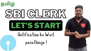 SBI CLERK 202425  Lets Start Notification ku wait panathinga [upl. by Sion]