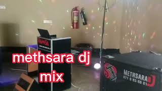 METHSARA DJ 🎸mix cover [upl. by Elram306]