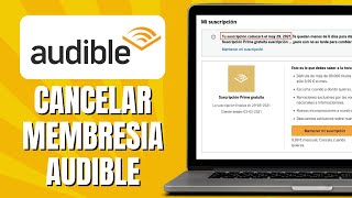 Cómo CANCELAR Audible Amazon  Cancelar Membresia Audible Amazon [upl. by Iormina]