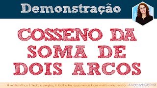 Cosseno da soma de dois arcos [upl. by Harleigh133]