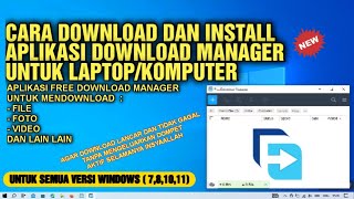 Cara download dan install aplikasi free download manager terbaru dilaptopPc [upl. by Thisbe765]