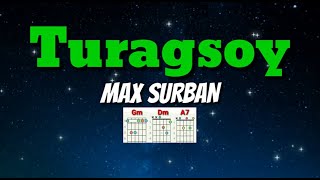 TURAGSOY  MAX SURBAN Lyrics amp Chords [upl. by Murielle]