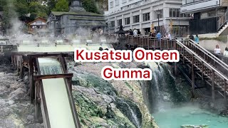 Kusatsu Onsen  Gunma Japan [upl. by Nnairac]