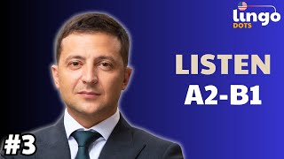 Volodymyr Zelensky  English B1 Podcast  A2B1 English [upl. by Atiuqan]