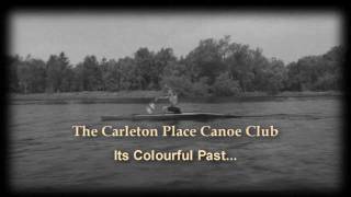 Carleton Place Canoe Club  documentary film preview [upl. by Dylana]