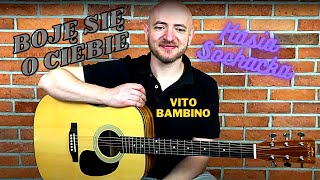 Jak zagrać na gitarze Boję się o ciebie  Kasia Sochacka  Vito Bambino tutorial chwyty [upl. by Remliw]