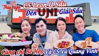 CS Leon Vũ U sầu đến UNI giải sầu cùng chị Bé Heo và CS Vũ Quang Vinh… [upl. by Hanford254]