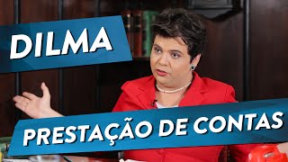 DILMA  PRESTAÇÃO DE CONTAS [upl. by Eatton]