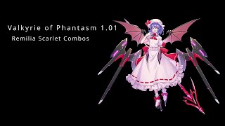 Valkyrie of Phantasm 101 Remilia Scarlet Combos [upl. by Secrest]