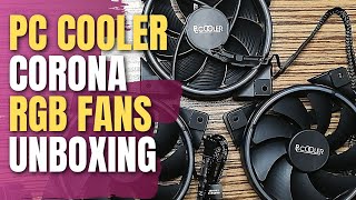 PC COOLER CORONA RGB 3FAN KIT  JUST UNBOXING [upl. by Agbogla620]