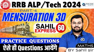 Sahil Express for RRB ALPTech 2024  Mensuration 3D Part4  Railway Maths by Sahil Sir [upl. by Nytnerb]