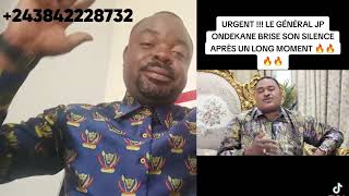 URGENT 🚨 LE GÉNÉRAL JP ONDEKANE ATTAQUE BO LANDA BINO MOKO ABONNEZVOUS [upl. by Naejarual]