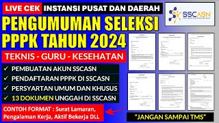 🔴LIVE Pengumuman Seleksi dan Pendaftaran PPPK 2024 Lengkapi Persyaratan Umum dan Khusus Sekarang [upl. by Cammy]