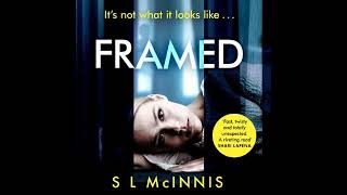 Framed  S L McInnis  Mystery Thriller Good Read [upl. by Eelamme]