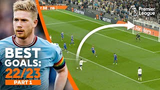 BEST Premier League goals of 202223 ft Kevin De Bruyne Son Heungmin amp more  Part 1 [upl. by Aimas668]