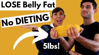 How to LOSE Belly Fat  The Most Effective Way to BURN BELLY FAT Without Dieting [upl. by Ibor164]