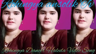 Rohingya Song amp Dancer Haleda Video Song [upl. by Aracat618]