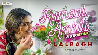 Rumaal Ambili Video Song  LALBAGH  Mamtha Mohandas  Rahul Raj  Zia Ul Haq  Prasanth Murali [upl. by Buckels678]