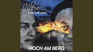 Hoch am Berg feat Tarek Leitner [upl. by Nohsyt]