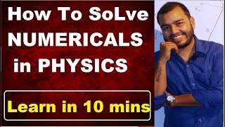 How To Solve Physics NumericaLs  How To Do NumericaLs in Physics  How To Study Physics [upl. by Roberts87]