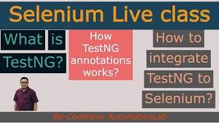 ClassLecture TestNGPart1 What is TestNG How to integrate TestNG to Selenium [upl. by Darin]