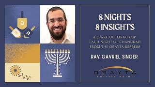 8 Nights  8 Insights Rav Gavriel Singer [upl. by Ron]