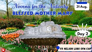 Novenas of Nativity of Mother Mary 31 Aug 2024 Selfless Service Fr Nelson Lobo OFM Cap [upl. by Goldina813]