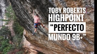 Toby Roberts Highpoint in Perfecto Mundo 9b TobyClimbing [upl. by Beaulieu471]