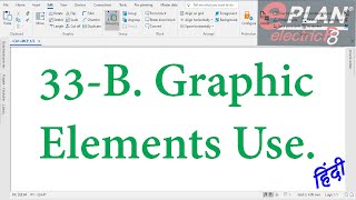 E33B Graphic Elements Use 1  Eplan tutorial for beginners in Hindi [upl. by Eiramaliehs]