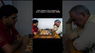 🤯🚨World Champion Garry Kasparov vs World Champion Vishnathanand chess viral trending shorts [upl. by Durstin]